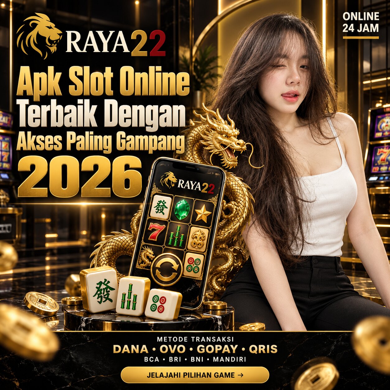 RAYA22: Apk Slot Online Terbaik Dengan Akses Paling Gampang 2026